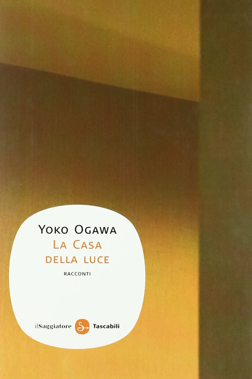 La Casa della Luce di Y. Ogawa